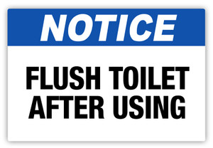 Notice - Flush Toilet Label