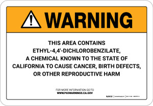 Warning: Prop 65 Ethyl 4,4'-Dichlorobenzilate - Wall Sign