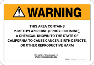 Warning: Prop 65 2 Methylaziridine (Propyleneimine) - Wall Sign