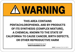 Warning: Prop 65 Pentachlorophenol And By-Products Of Its Synthesis (Complex Mixture) - Wall Sign