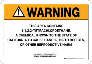 Warning: Prop 65 1,1,2,2-Tetrachloroethane - Wall Sign