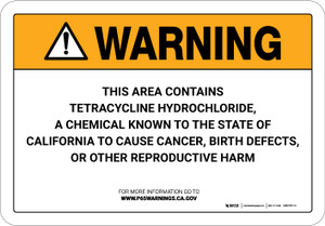 Warning: Prop 65 Tetracycline Hydrochloride - Wall Sign