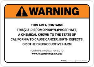 Warning: Prop 65 Tris(2,3-Dibromopropyl)Phosphate - Wall Sign