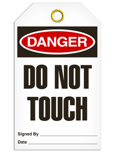 Danger Do Not Touch Tags
