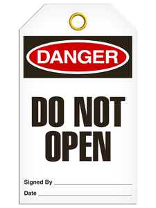 Danger Do Not Open Tags