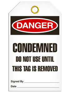 Danger Condemened Tags