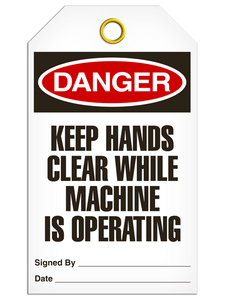 Danger Keep Hands Tags