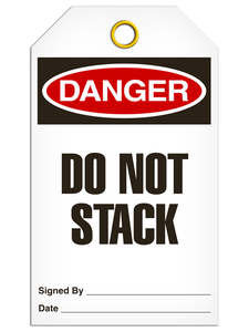 Danger Do Not Stack Tags
