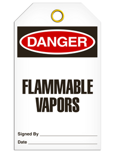 Danger Flammable Vapor Tags