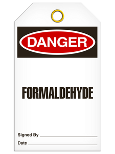 Danger Formaldehyde Tags