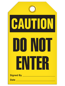 Caution Do Not Enter Tags