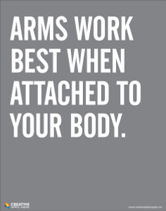 Arms Work - Safety Poster