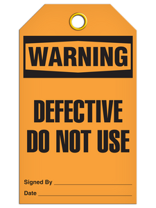 Warning Defective Use Tags