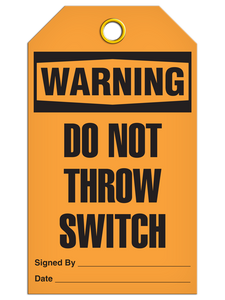 Warning Throw Switch Tags