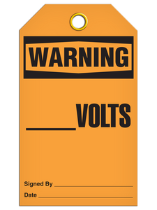 Warning ______ Volts Tags