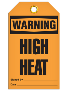 Warning High Heat Tags