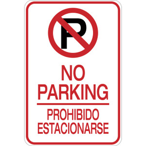 Bilingual No Parking Aluminum Sign Bilingual No Parking Aluminum Sign