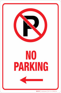 No Parking with Left Arrow - Aluminum Sign