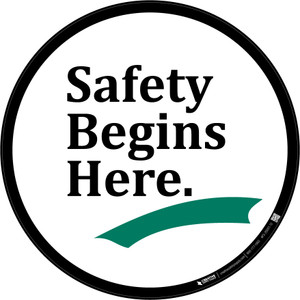 Floor Sign - Safety Begins Here