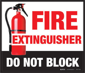 Floor Sign - Fire Extinguisher - Do Not Block