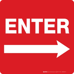 Enter with Right Arrow (Red) - Square Wall Sign