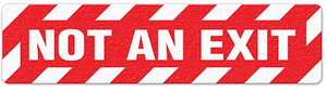 Not An Exit (6"x24") Anti-Slip Floor Tape - 5 Pack