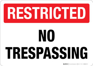 Restricted No Trespassing