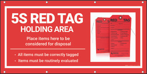 5S Red Tag Holding Area - Place Items Here Banner 5S Red Tag Holding Area - Place Items Here Banner