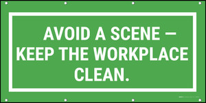 Avoid A Scene Keep The Workplace Clean Banner