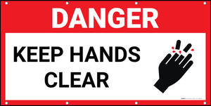Danger Keep Hands Clear Red Banner