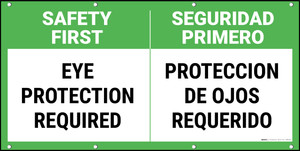 Safety First Eye Protection Required Bilingual Spanish Banner
