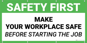 Safety First Make Your Work Place Safe Before Starting Job Banner