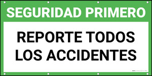 Safety First Report All Accidents Spanish Banner