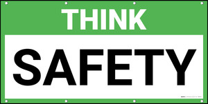 Think Safety Banner Think Safety Banner