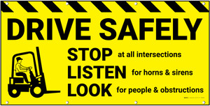 Drive Safely Stop Listen Look Banner