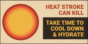 Heat Stroke Can Kill Banner