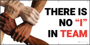 There is no "I" in Team Banner