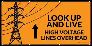 Look Up & Live! High Voltage Lines Overhead