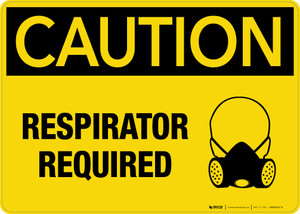 Caution Respirator Required Wall Sign Caution Respirator Required Wall Sign