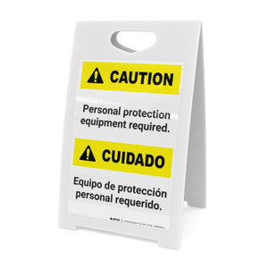Caution: Bilingual Spanish Caution: Personal Protection Equipment Required - A-Frame Sign