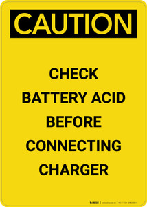 Caution: Check Battery Acid - Portrait Wall Sign