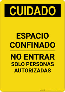 Caution: Confined Space Do Not Enter Spanish - Portrait Wall Sign