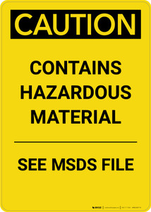 Caution: Contains Hazardous Material See MSDS - Portrait Wall Sign