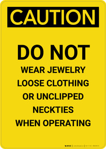 Caution: Do Not Wear Jewelry - Portrait Wall Sign