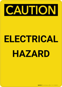 Caution: Electrical Hazard Warning - Portrait Wall Sign