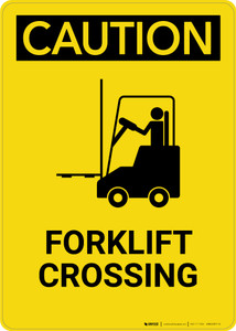 Caution: Forklift Crossing with Graphic Left - Portrait Wall Sign