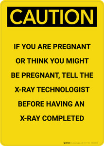 X Ray Warning Caution Signs Creative Safety Supply