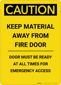 Caution: Keep Material Away From Fire Door - Portrait Wall Sign