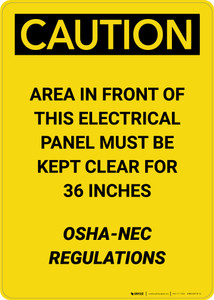 Caution: NEC Regulations Keep Clear of Electrical Panel - Portrait Wall Sign