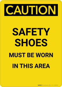 Caution: PPE Safety Shoes Must Be Worn in This Area - Portrait Wall Sign